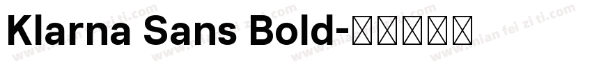 Klarna Sans Bold字体转换